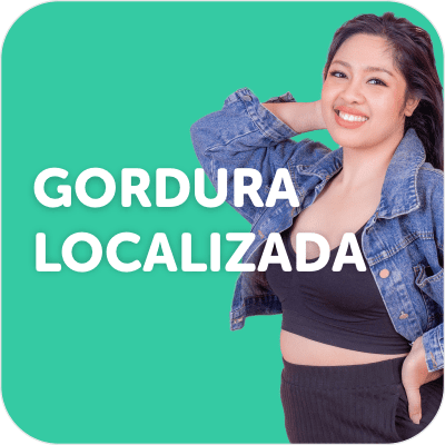 GORDURA LOCALIZADA